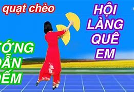 Hội Làng Quê Em Múa Tay