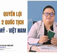 Người Việt Nam Có Được 2 Quốc Tịch